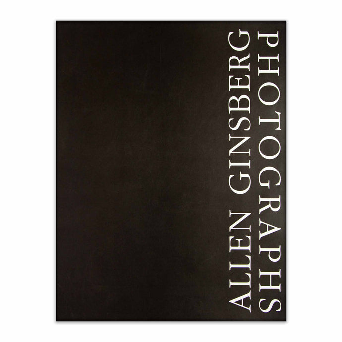 Allen Ginsberg: Photographs - first edition