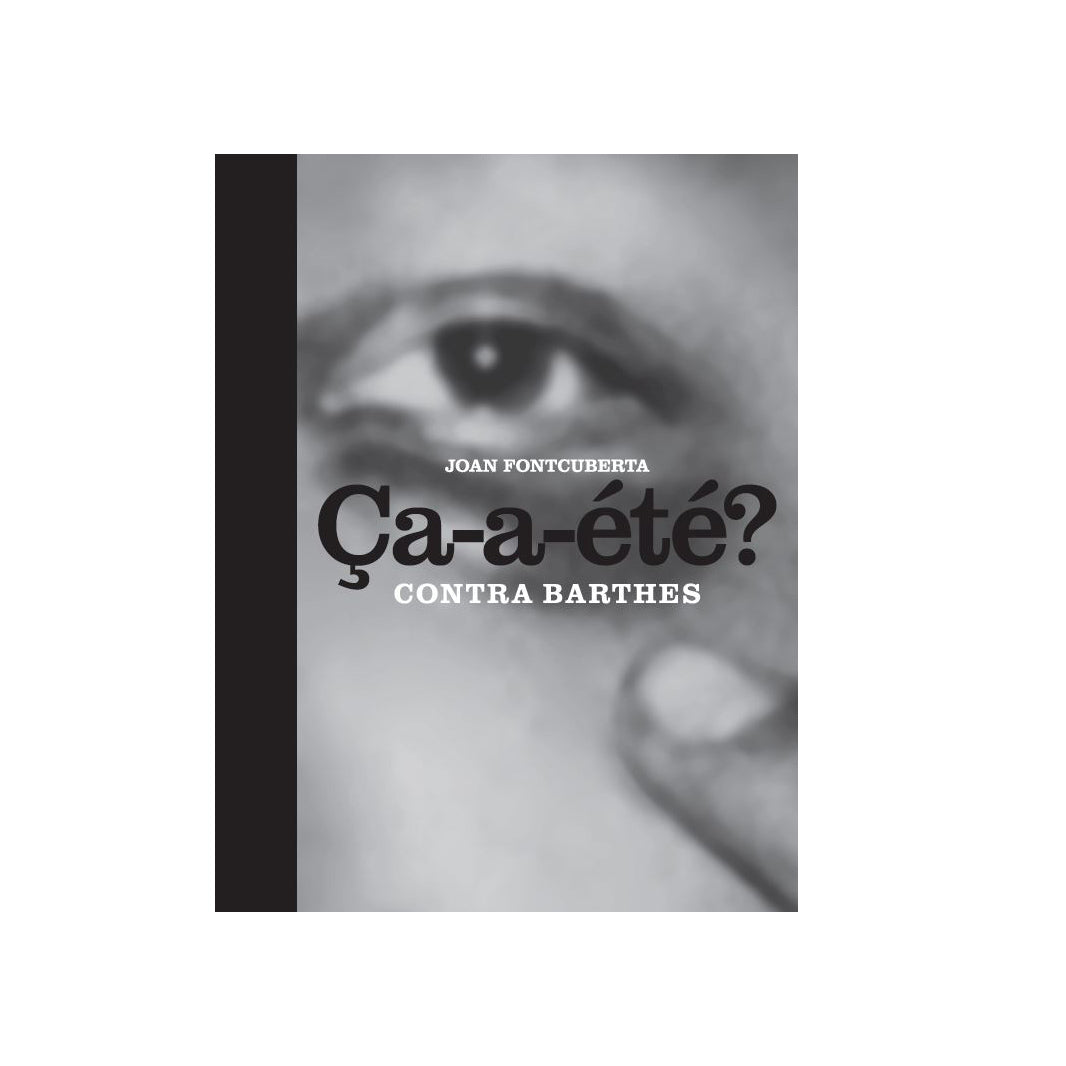 Ca-a-éte? Contra Barthes